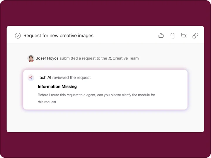 Tach AI flags missing information on a new request before routing it